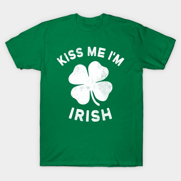 Kiss Me I'm Irish St Patricks Day Ireland Pride T-Shirt by snnt